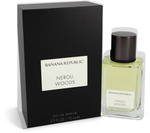 Banana Republic Neroli Woods Perfume
